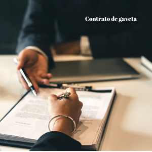 Contrato de Gaveta: Riscos e Consequências