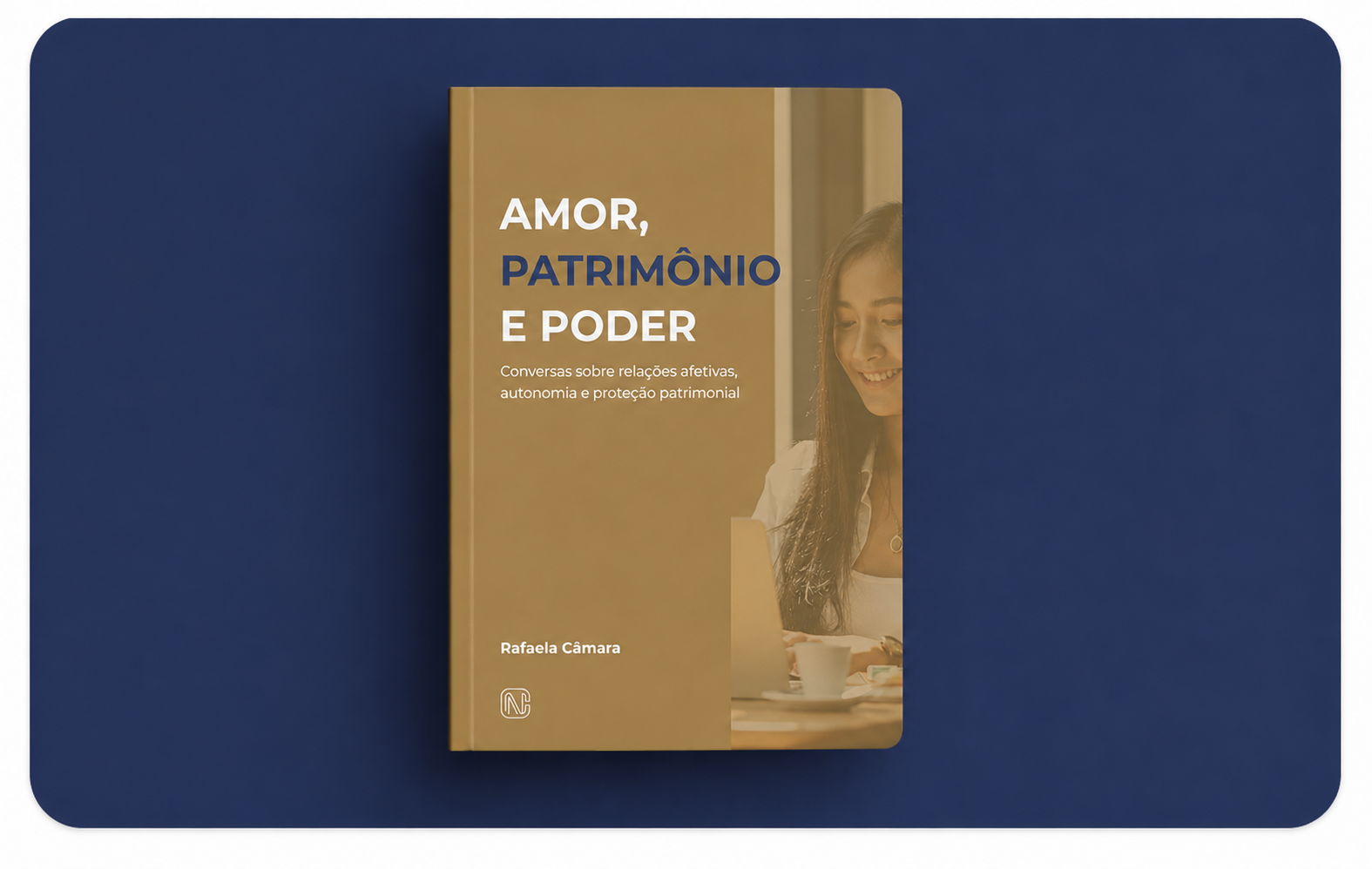 AMOR, PATRIMÔNIO E PODER